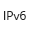 IPv6 network supported